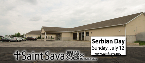 Serbian Day Celebration, Sunday, July 12