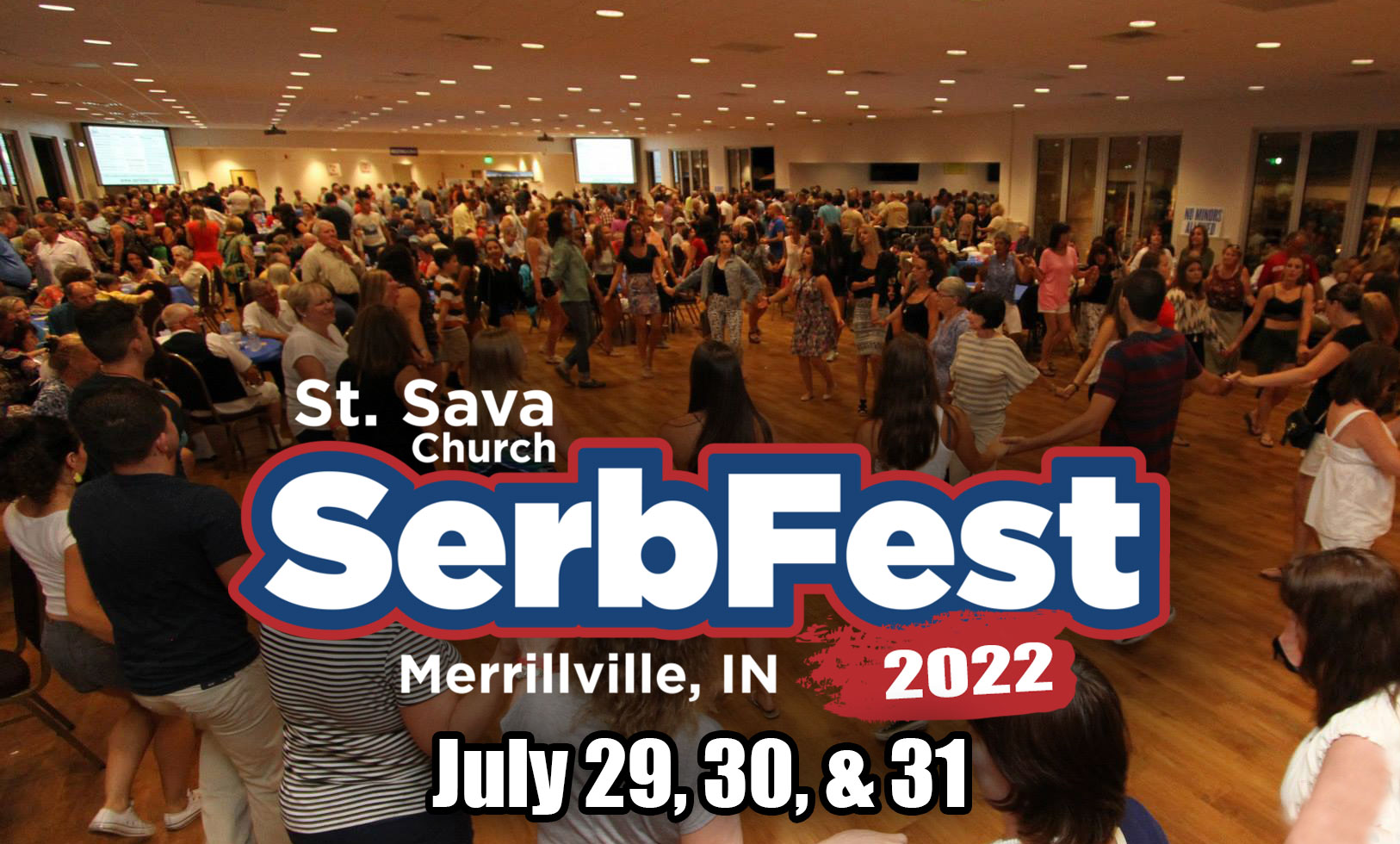 SerbFest 2022 announces music acts July 29, 30, & 31 at St. Sava in Merrillville, Indiana